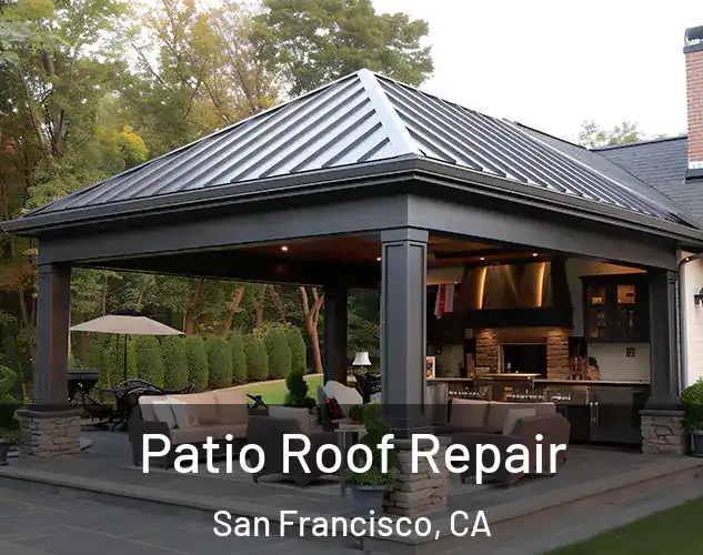  Patio Roof Repair San Francisco, CA